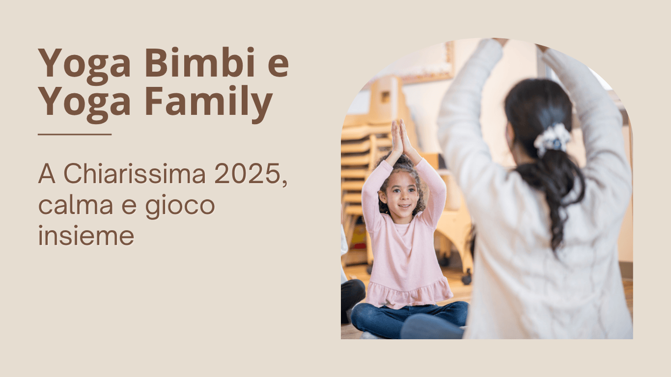 Yoga Bimbi e Yoga Family: calma e gioco insieme