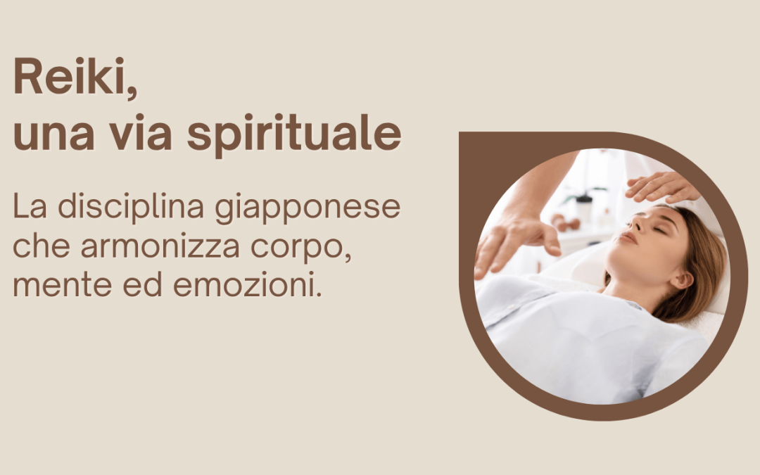 Reiki, una via spirituale