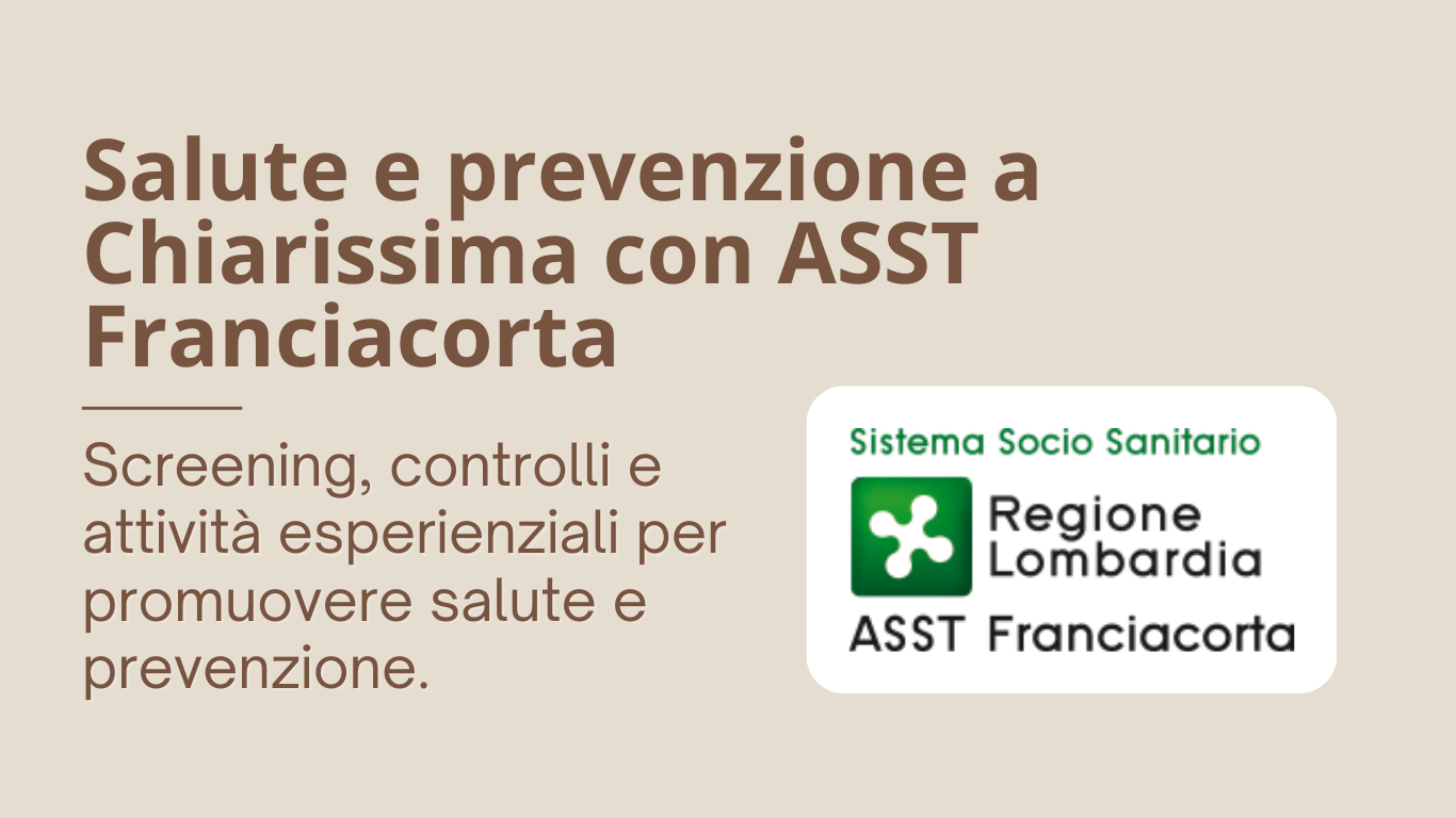 Chiarissima | Salute e prevenzione con ASST Franciacorta a Chiarissima