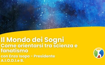 Il Mondo dei Sogni: Scienza vs Fanatismo