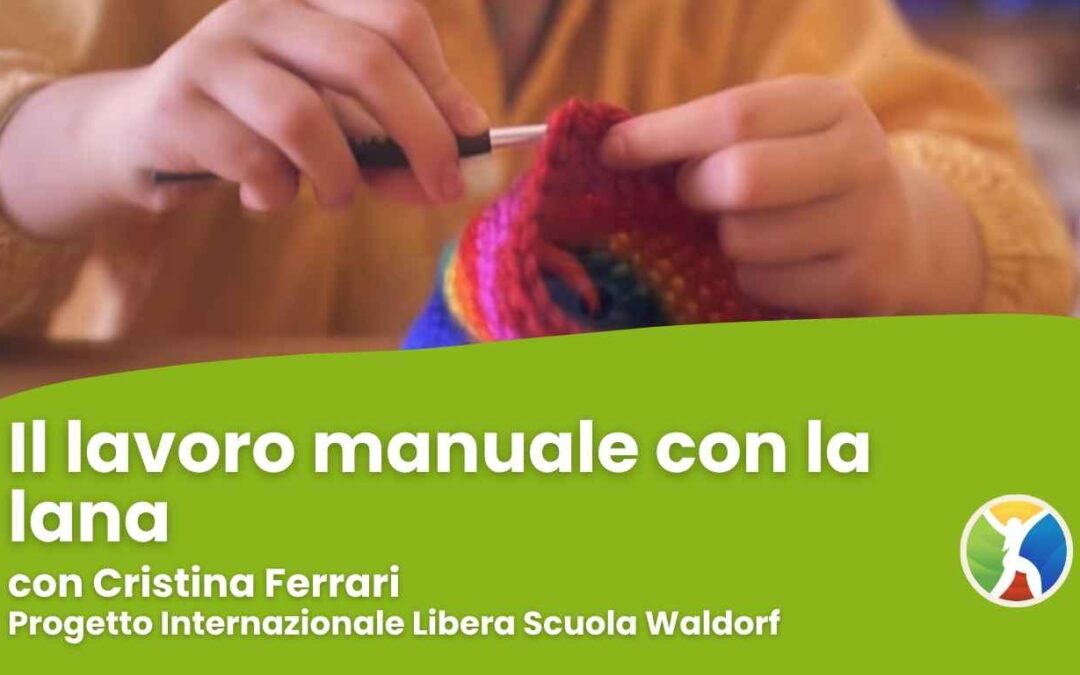 Il lavoro manuale con la lana