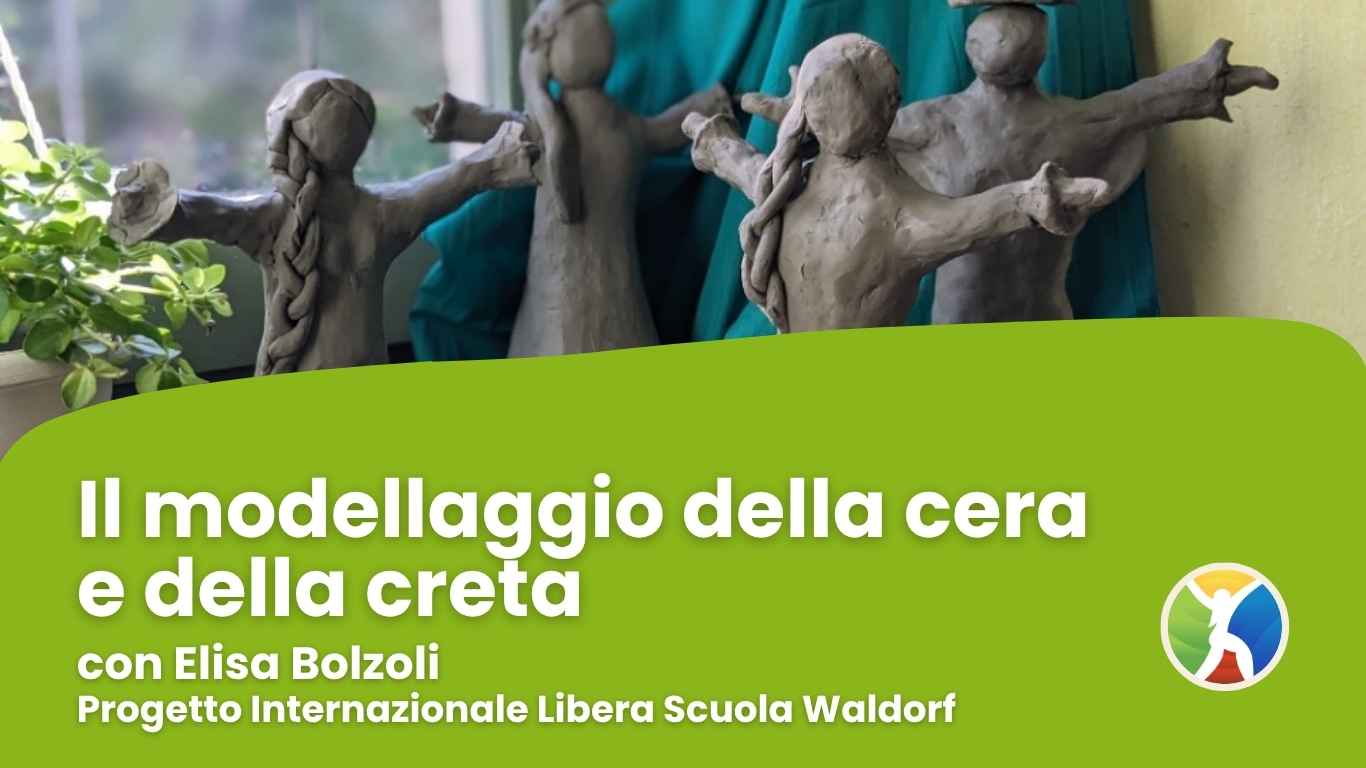 Il modellaggio della cera e della creta