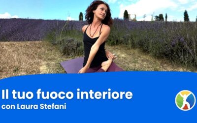 Lezione di Yoga – Il tuo fuoco interiore 