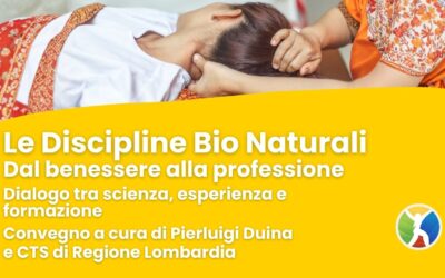 Convegno – Le Discipline Bio Naturali: dal benessere alla professione