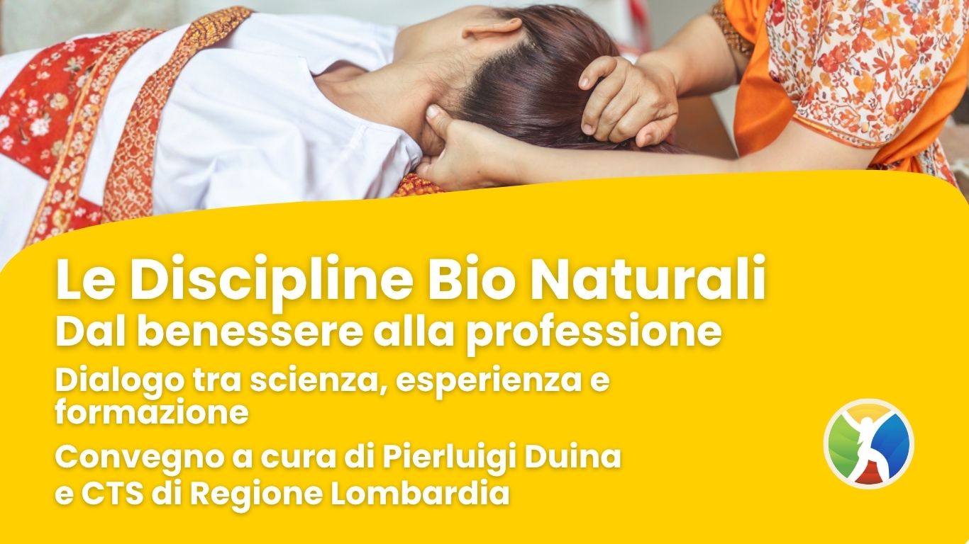 Convegno – Le Discipline Bio Naturali: dal benessere alla professione