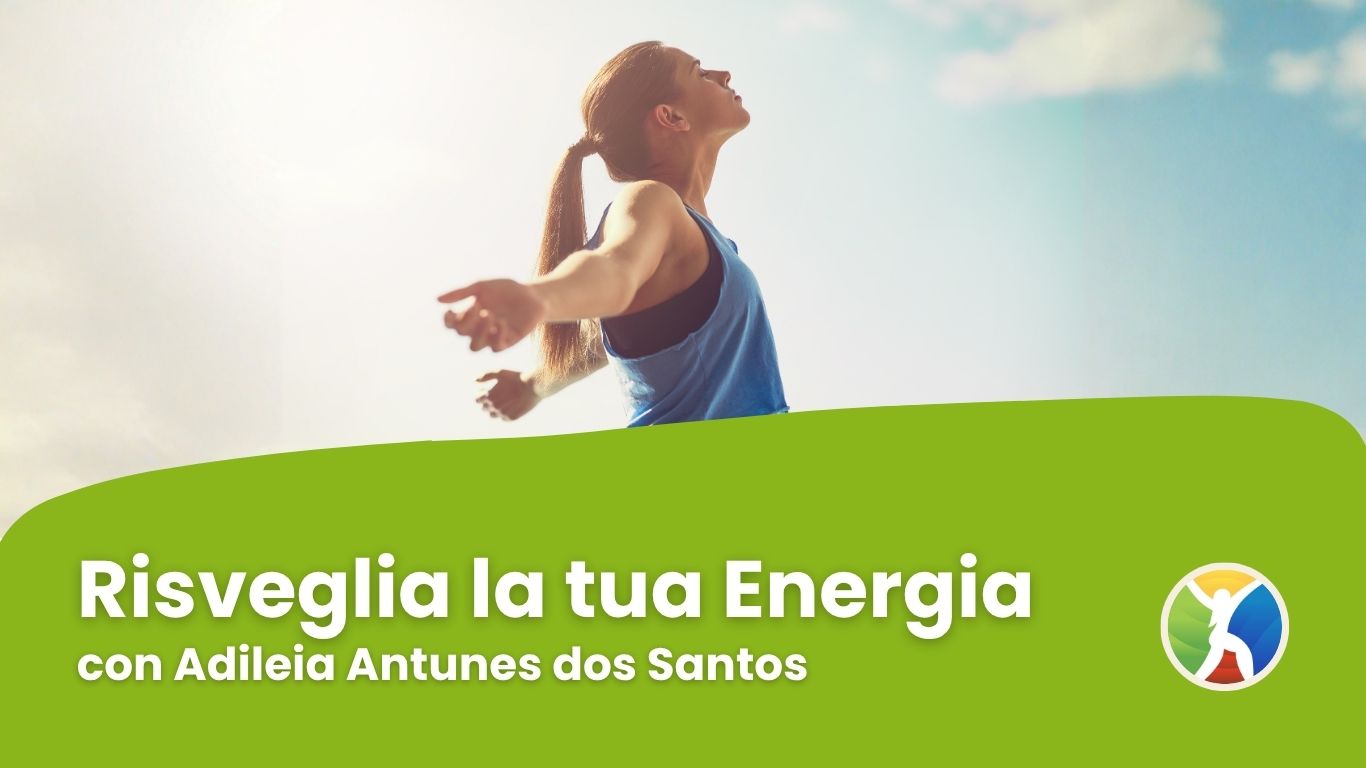 Workshop – Risveglia la tua Energia