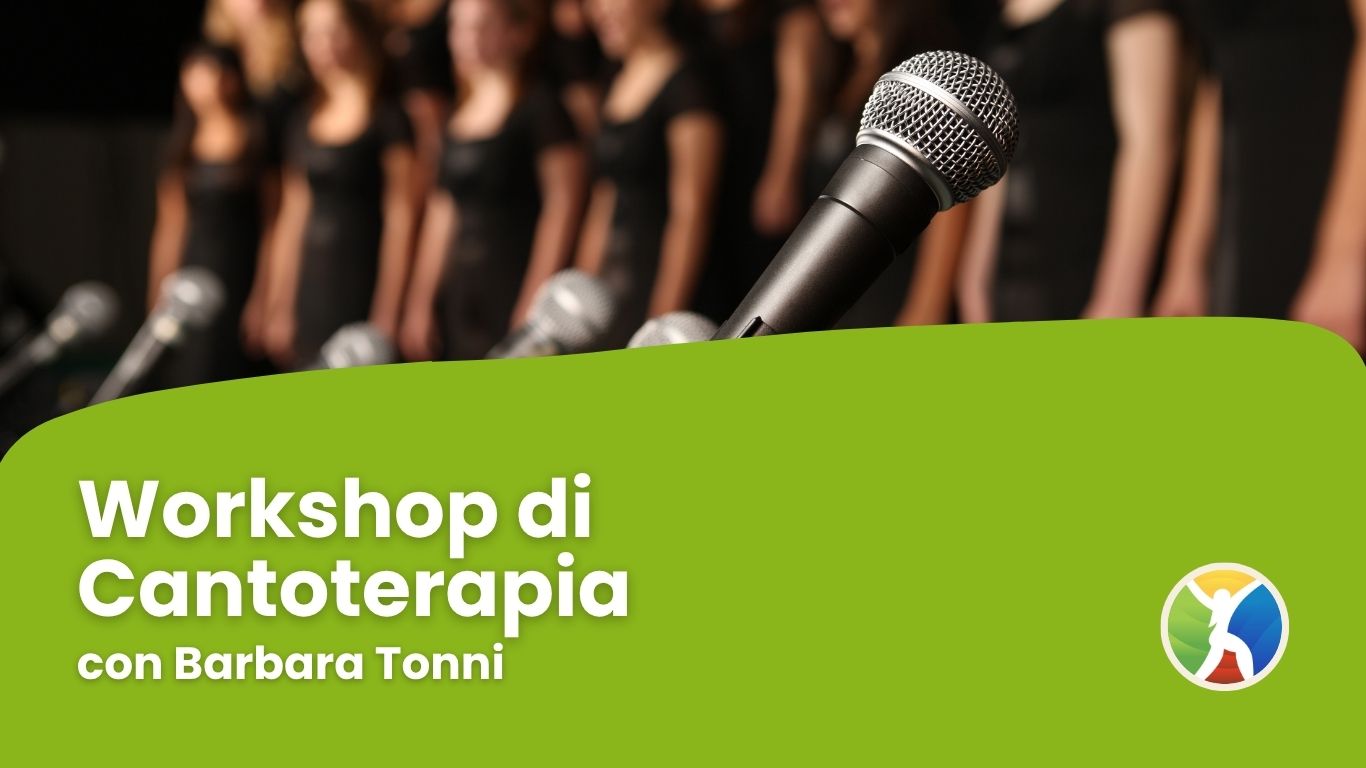 Workshop di Cantoterapia