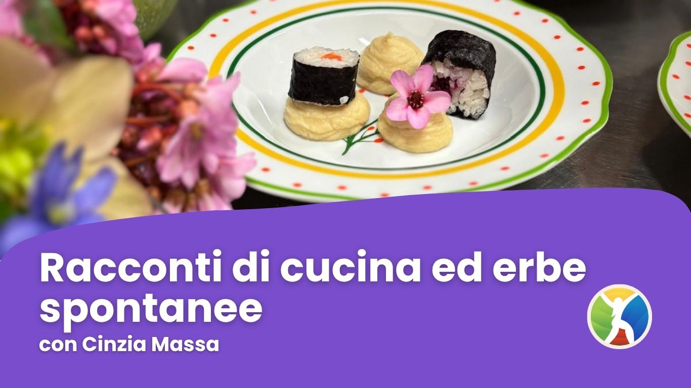 Racconti di cucina ed erbe spontanee